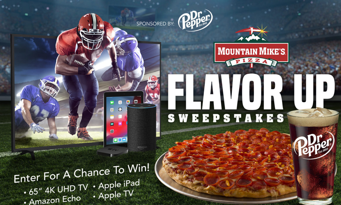 Flavor Up Sweepstakes promotional creative for Mountain Mike's Pizza during the NFL football season.